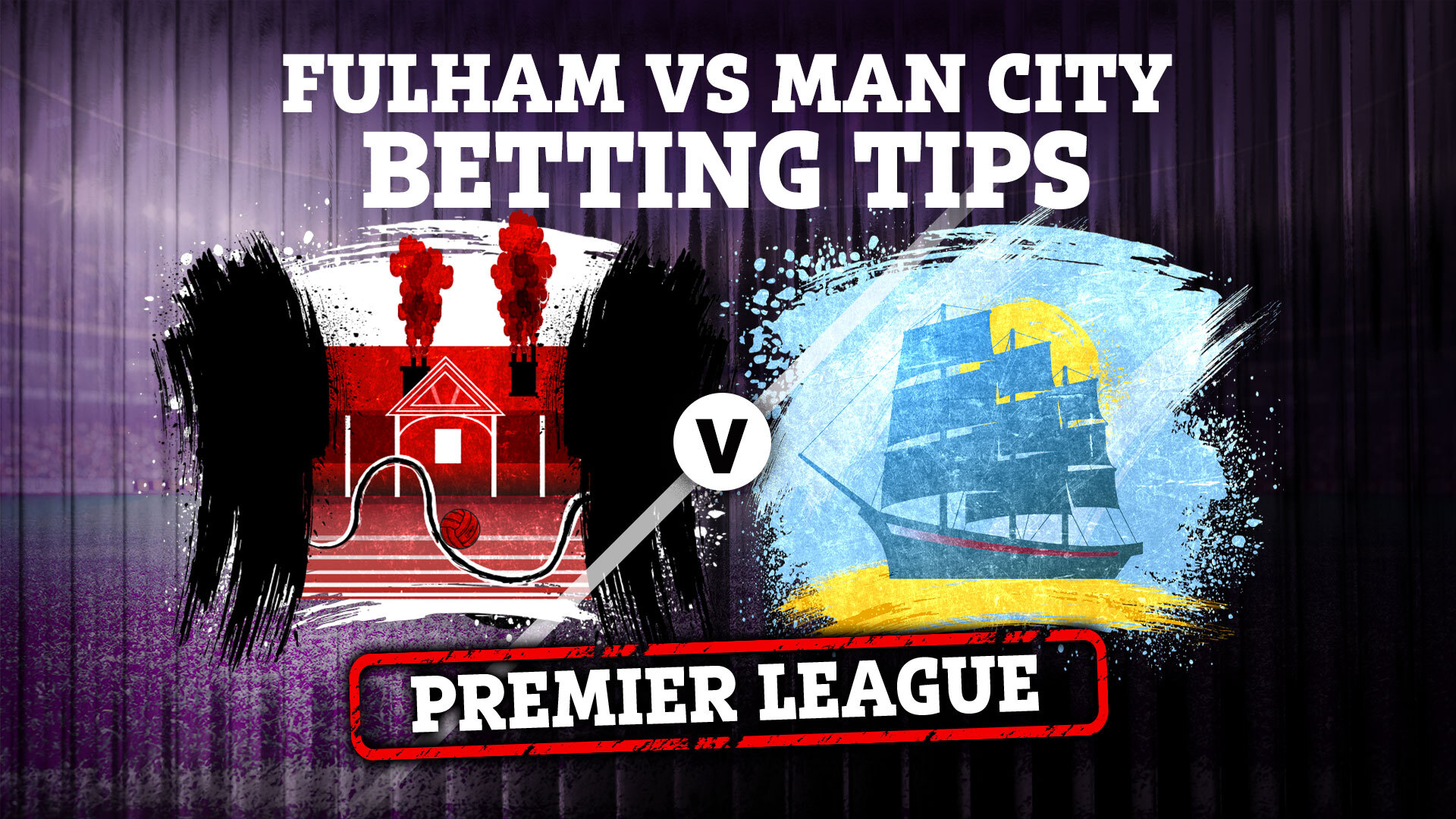 Fulham vs Manchester City preview: Best free betting tips, odds and predictions