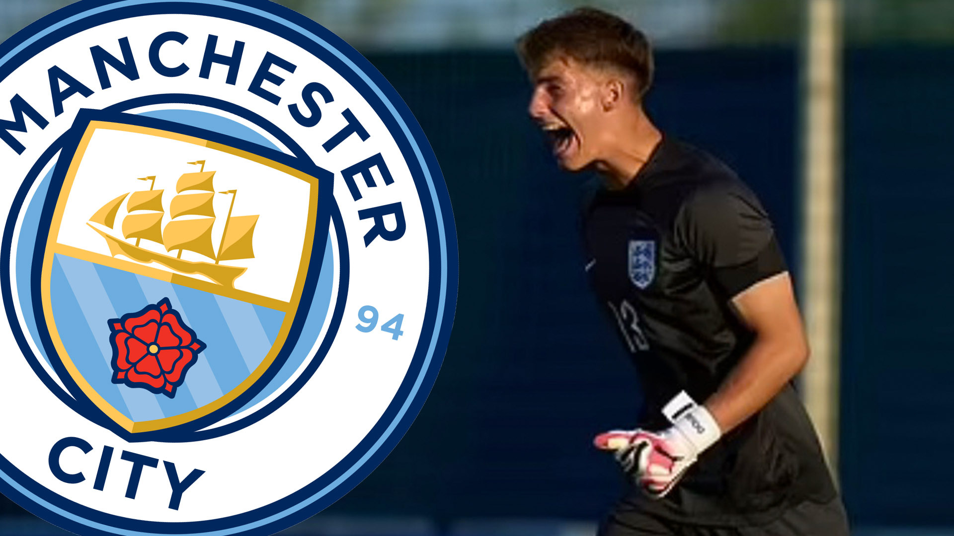 Man City ready to offer £10m for England U17 goalkeeper transfer in huge FFP boost to Everton