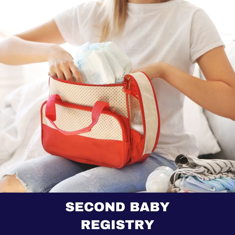 Second Baby Registry: Unlocking 12 Coveted Gems for Your Priceless New Addition – The Complete Checklist