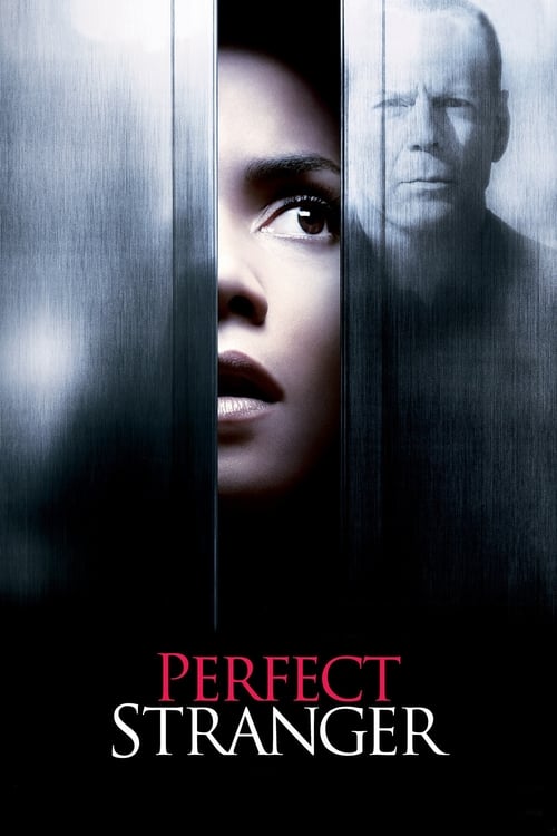 Perfect Stranger – Movie Reviews. TV Coverage. Trailers. Film Festivals.