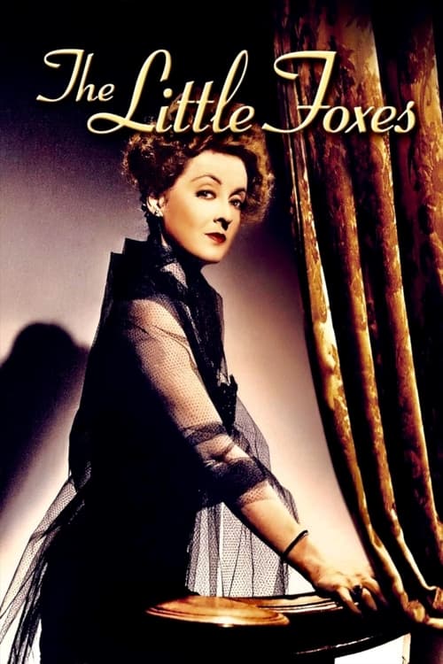 The Little Foxes – Movie Reviews. TV Coverage. Trailers. Film Festivals.