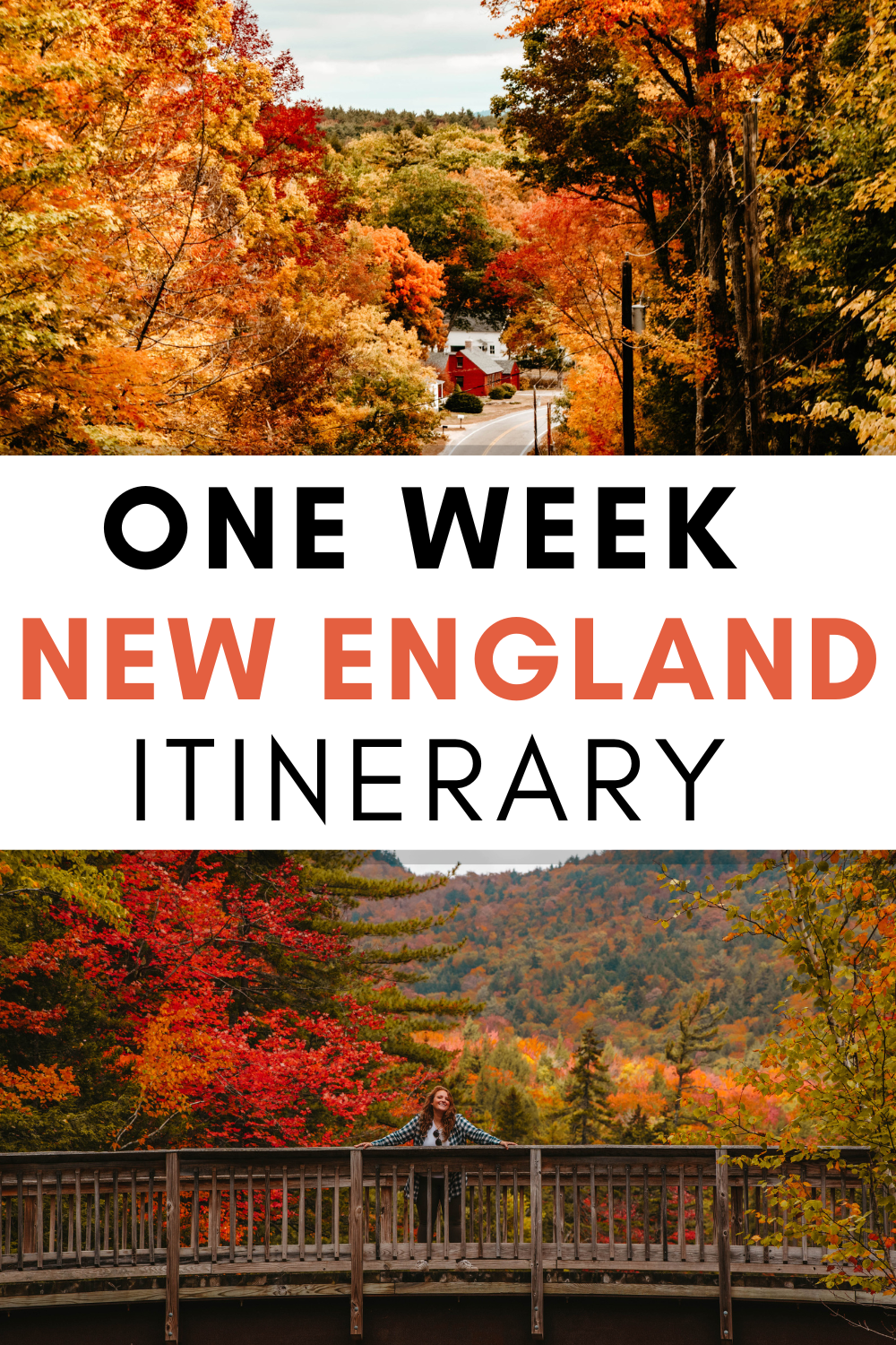 Ultimate One Week Fall Foliage Itinerary for New England