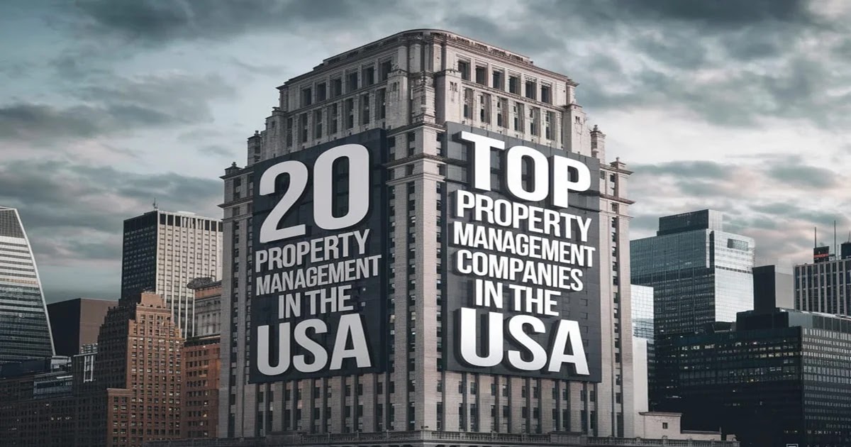 20 Top Property Management Companies in the USA (2024)