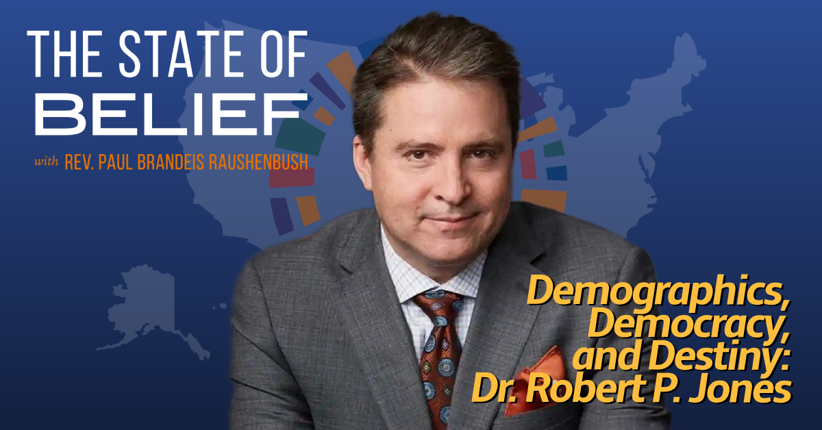 Demographics, Democracy, and Destiny: Dr. Robert P. Jones