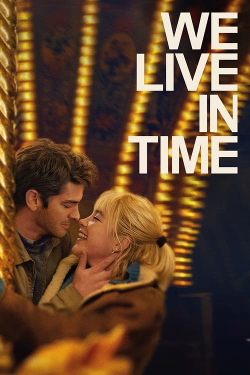 We Live in Time – Movie Reviews. TV Coverage. Trailers. Film Festivals.